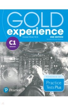Обложка книги Gold Experience. 2nd Edition. Exam Practice C1 Advanced. Practice Tests Plus, Kenny Nick, Newbrook Jacky
