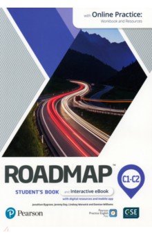Roadmap. C1-C2. Student's Book and Interactive eBook with Online Pracrice, Digital Resources and App