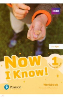 Now I Know! Level 1. Learning to Read. Workbook with Pearson Practice English App