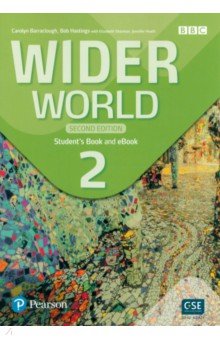 Barraclough Carolyn, Sharman Elizabeth, Hastings Bob - Wider World. Second Edition. Level 2. Student's Book with eBook and App