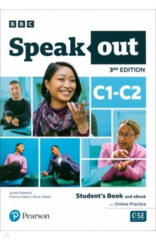 Обложка книги Speakout. 3rd Edition. C1-C2. Student's Book and eBook with Online Practice, Edwards Lynda, Eales Frances, Oakes Steve