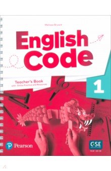 English Code. Level 1. Teacher's Book with Online Practice and Digital Resources