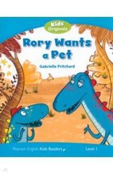 Pritchard Gabrielle - Rory Wants a Pet. Level 1