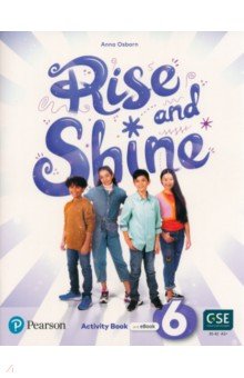 Rise and Shine. Level 6. Activity Book and Pupil's eBook