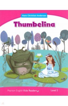 Thumbelina. Level 2