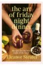 Steafel Eleanor The Art of Friday Night Dinner. Recipes for the best night of the week sofa tray table remote control cellphone organizer holder sofa arm rest table with pockets fits over square chair arms turkey