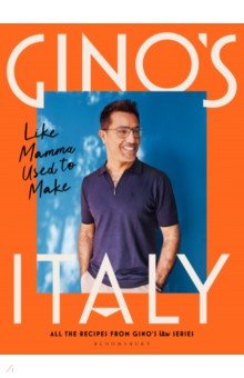 Gino's Italy. Like Mamma Used to Make Bloomsbury