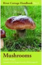 Wright John Mushrooms the survival handbook
