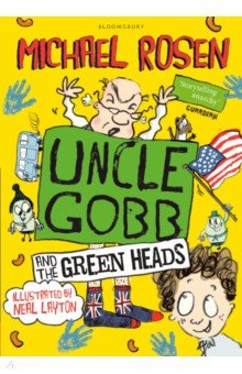 Rosen Michael - Uncle Gobb and the Green Heads