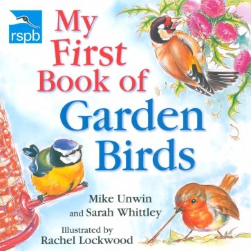 RSPB My First Book of Garden Birds