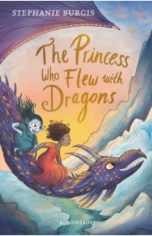 

The Princess Who Flew with Dragons