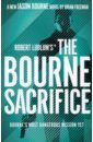 Freeman Brian Robert Ludlum's the Bourne Sacrifice ludlum robert the bourne supremacy