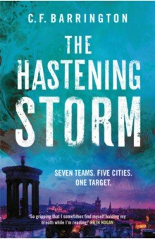 

The Hastening Storm
