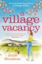 Houston Julie A Village Vacancy