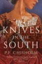Chisholm P.F. Knives in the South thorogood robert a meditation on murder