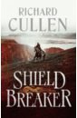 Cullen Richard Shield Breaker the crucible