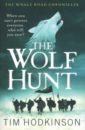 Hodkinson Tim The Wolf Hunt