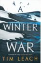 Leach Tim A Winter War