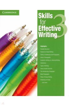 Skills for Effective Writing. Level 3. Student's Book Cambridge