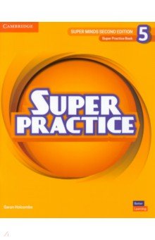 Holcombe Garan - Super Minds. 2nd Edition. Level 5. Super Practice Book