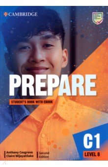 Cosgrove Anthony, Wijayatilake Claire - Prepare. 2nd Edition. Level 8. Student’s Book with eBook