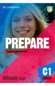 Cosgrove Anthony, Wijayatilake Claire - Prepare. 2nd Edition. Level 9. Student's Book with eBook