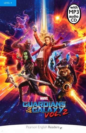 Marvel’s Guardians of the Galaxy. Volume 2. Level 4 (+CDmp3)