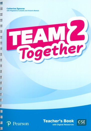 Team Together. Level 2. Teacher's Book with Digital Resources