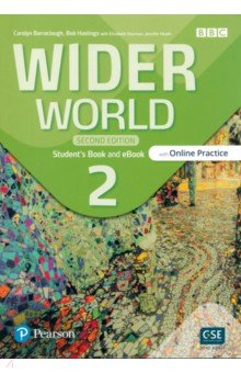 Barraclough Carolyn, Sharman Elizabeth, Hastings Bob - Wider World. Second Edition. Level 2. Student's Book and eBook with Online Practice and App