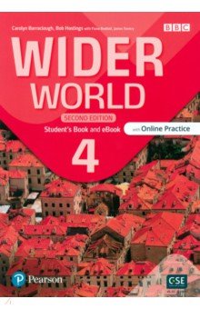 Wider World. Second Edition. Level 4. Student's Book and eBook with Online Practice and App