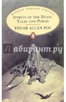 Обложка книги Spirits of the Dead: Tales and Poems, Poe Edgar Allan