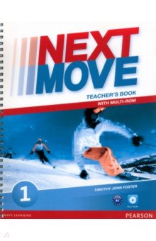 Next Move. Level 1. Teacher's Book with Teacher’s Resource Multi-ROM