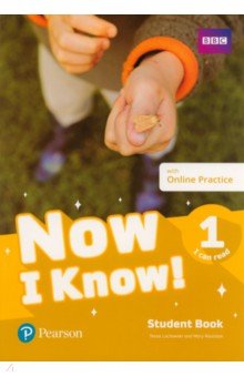 Now I Know! Level 1. I Can Read. Student's Book with Online Practice