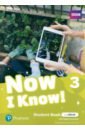 Beddall Fiona, Flavel Annette Now I Know! Level 3. Student's Book and eBook with Digital Activities flavel annette now i know level 1 speaking and vocabulary book a1