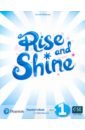 Mallows Ursula Rise and Shine. Level 1. Teacher's Book with Pupil's eBook and Digital Resources lochowski tessa rise and shine level 1 activity book and pupil s ebook