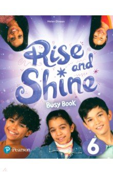 Rise and Shine. Level 6. Busy Book