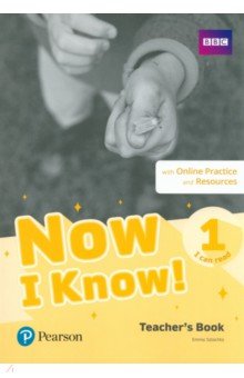 Now I Know! Level 1. I Can Read. Teacher's Book with Online Practice and Resources