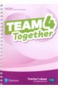Обложка Team Together. Level 4. Teacher’s Book with Digital Resources