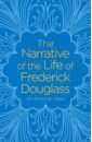 Douglass Frederick The Narrative of the Life of Frederick Douglass. An American Slave