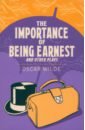 Wilde Oscar The Importance of Being Earnest and Other Plays