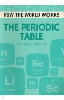 The Periodic Table. From Hydrogen to Oganesson