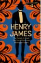 James Henry The Portrait of a Lady, The Turn of the Screw, Washington Square james henry ghost stories of henry james