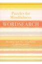 Saunders Eric Puzzles for Mindfulness Wordsearch. De-stress with this Compilation of Calming Puzzles lewis nicola mind over clutter cleaning your way to a calm and happy home