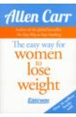 цена Carr Allen The Easyway for Women to Lose Weight