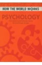 Rooney Anne Psychology. From spirits to psychotherapy, tracing the mind through the ages