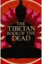 The Tibetan Book of the Dead buddhist scriptures