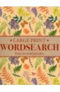 Saunders Eric Large Print Wordsearch. Easy-to-Read Puzzles fleming ian for your eyes only