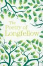 Longfellow Henry W. The Poetry of Longfellow chinese ancient poetry encyclopedia tang poetry song ci yuan qu poetry books chu ci su dongpo du fu and other poetry book