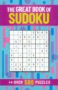 Saunders Eric he Great Book of Sudoku. Over 500 Puzzles 6 books set sudoku thinking game book kids play smart brain number placement pocket books