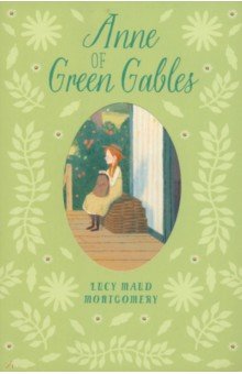 Montgomery Lucy Maud - Anne of Green Gables